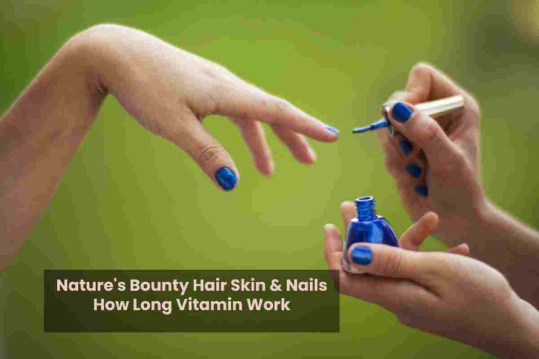 Nature's Bounty Hair Skin & Nails How Long Vitamin Work